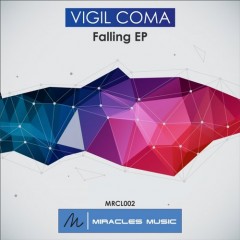 Vigil Coma – Falling EP