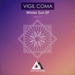 Vigil Coma – Winter Sun EP
